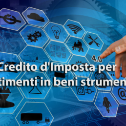 Credito d’Imposta 2023 - 2025 - Beni Strumentali 4.0